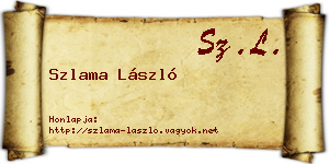 Szlama László névjegykártya